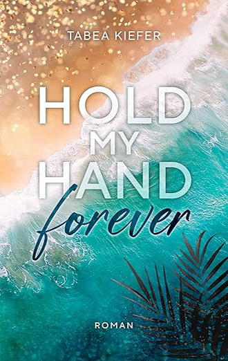 Hold_my_hand_forever